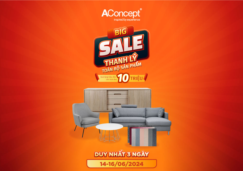 SIÊU HÈ 2024, SIÊU ƯU ĐÃI - ACONCEPT THANH LÝ TOÀN BỘ SẢN PHẨM